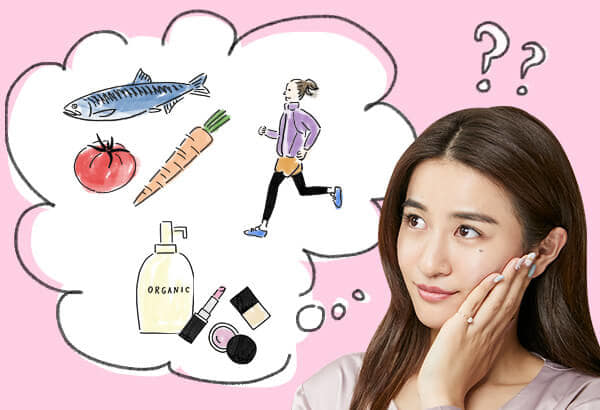 キレイや健康のために「もっと早くからやっておけばよかった」
